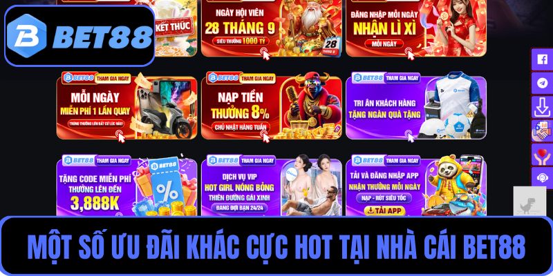 Một số khuyến mãi Bet88 siêu hot cho hội viên