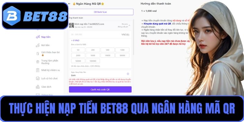 Người chơi thực hiện nạp tiền Bet88 qua ngân hàng mã QR thuận lợi